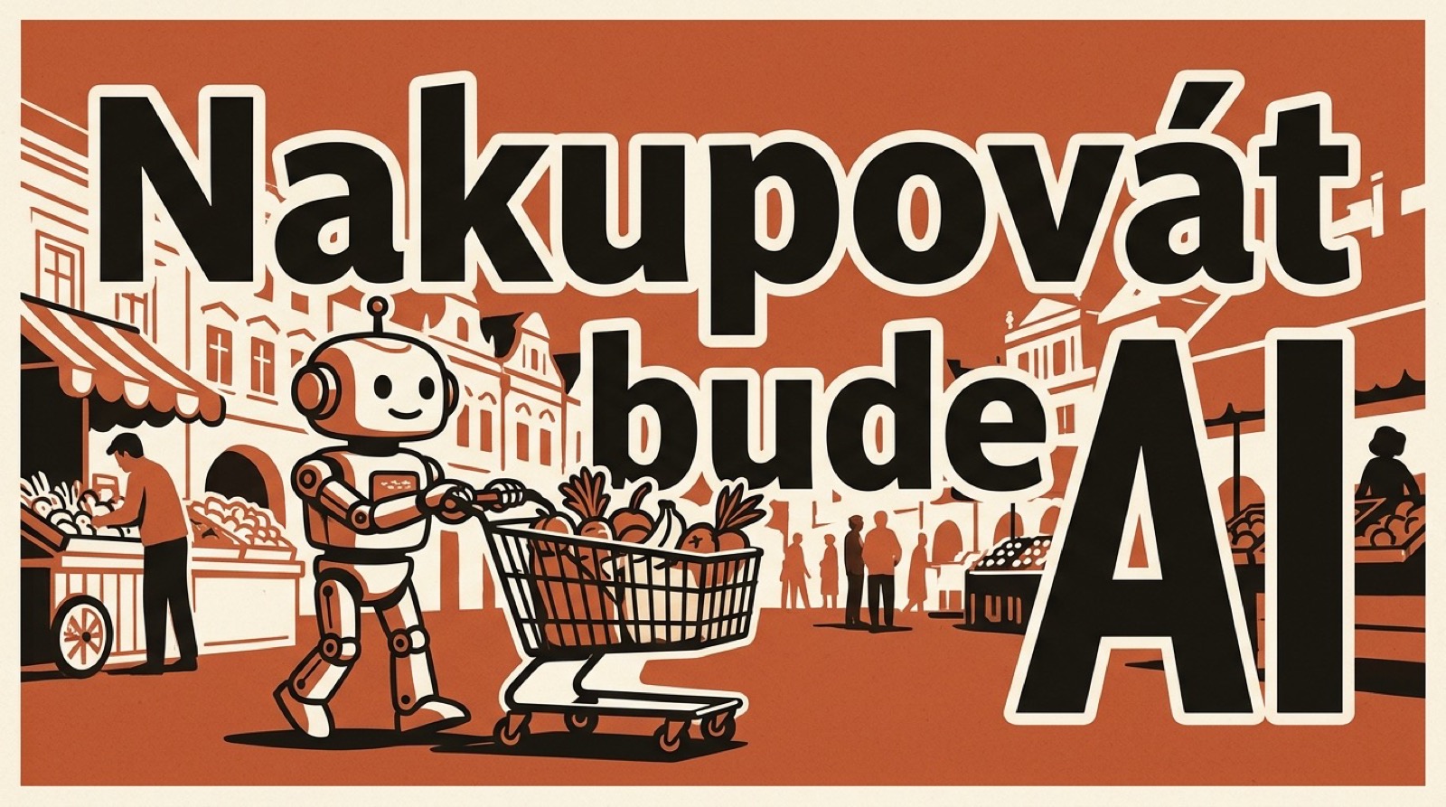 Budoucnost e-shopů 2027: co přijde · Behio