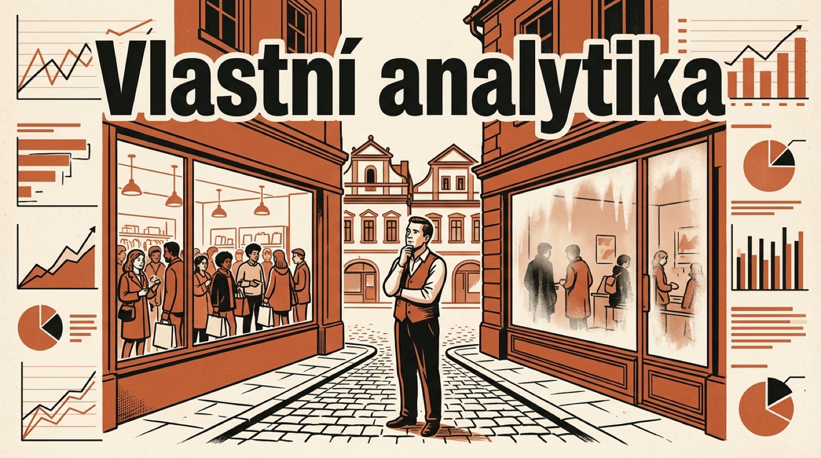 Proč jsme si postavili vlastní analytiku