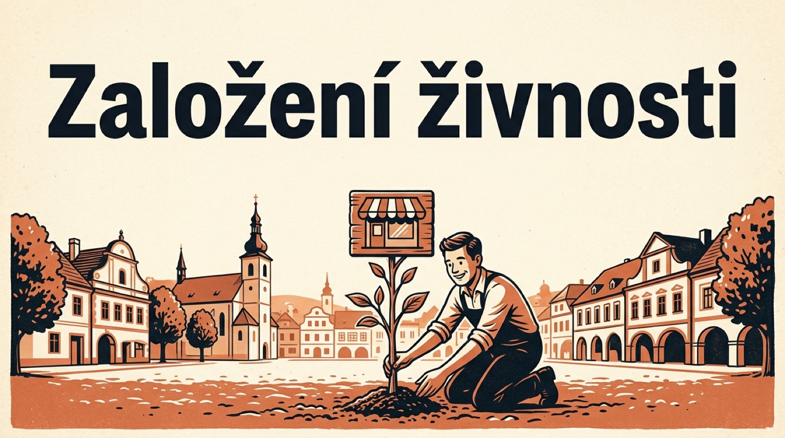Založení živnosti krok za krokem 2026